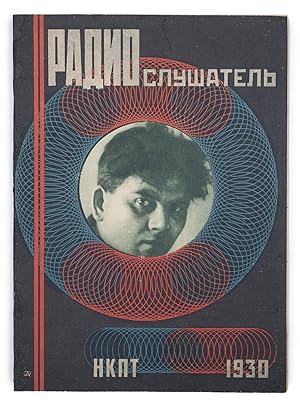 [RODCHENKO] Radioslushatel' [i.e. Radio Listener] #10 for 1930