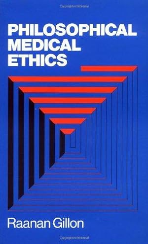 Seller image for Philosophical Medical Ethics (Wiley Medical Publications) for sale by WeBuyBooks