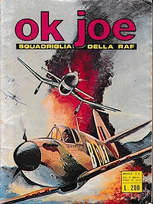 Ok Joe squadriglia della RAF, n. 6 Luglio 1974. Fumetto