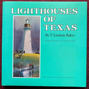 Seller image for LIGHTHOUSES OF TEXAS. for sale by Graham York Rare Books ABA ILAB