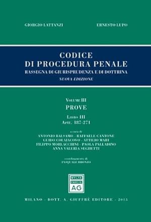 Image du vendeur pour Codice Di Procedura Penale. Vol. 3: prove, Libro 3: artt. 187-271 mis en vente par librisaggi