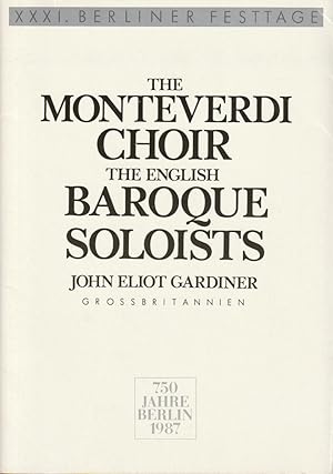 Image du vendeur pour Programmheft MONTEVERDI CHOIR and ENGLISH BAROQUE SOLOISTS 17. und 18. Oktober 1987 mis en vente par Programmhefte24 Schauspiel und Musiktheater der letzten 150 Jahre