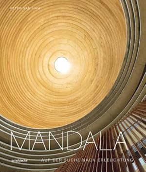 Bild des Verkufers fr Mandala - Auf der Suche nach Erleuchtung : Heilige Geometrie in den spirituellen Knsten der Welt zum Verkauf von AHA-BUCH GmbH