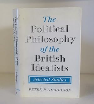 Bild des Verkufers fr The Political Philosophy of the British Idealists zum Verkauf von BRIMSTONES