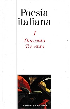 Poesia Italiana, vol. 1°: Duecento Trecento