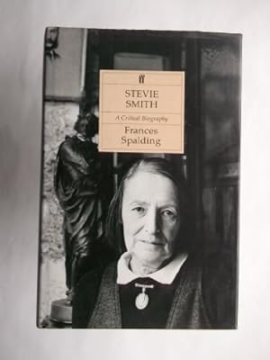 Stevie Smith: A Critical Biography