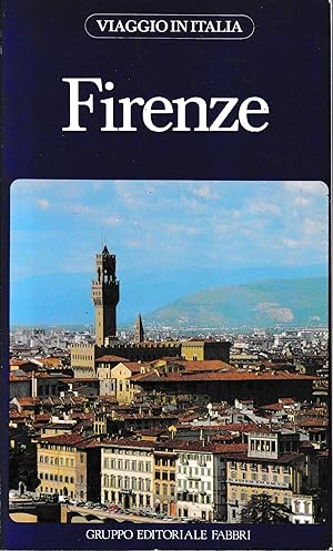 Viaggio in Italia 2. Firenze