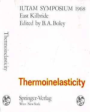 Bild des Verkufers fr Thermoinelasticity Iutam Symposium 1968 zum Verkauf von Biblioteca di Babele