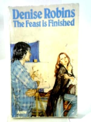 Bild des Verkufers fr The Feast Is Finished zum Verkauf von World of Rare Books