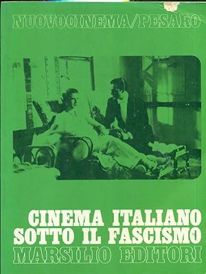 Bild des Verkufers fr Cinema italiano sotto il fascismo zum Verkauf von Librodifaccia