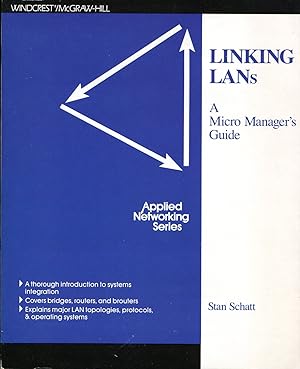 Seller image for Linking LANs : A Micro Manager's Guide for sale by Godley Books