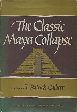Seller image for The Classic Maya Collapse for sale by Godley Books