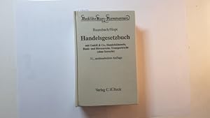 Seller image for Handelsgesetzbuch : mit GmbH & Co., Handelsklauseln, Bank- und Brsenrecht, Transportrecht (ohne Seerecht) for sale by Gebrauchtbcherlogistik  H.J. Lauterbach