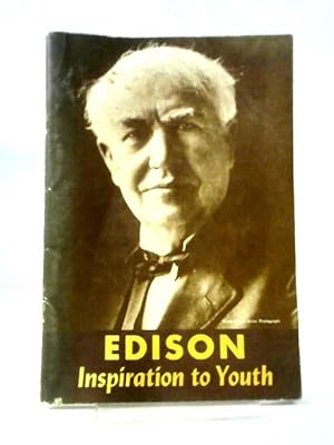 Imagen del vendedor de Edison: Inspiration To Youth a la venta por World of Rare Books