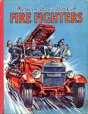 Modern Boy's Book of Fire Fighters