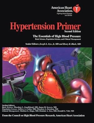 Hypertension Primer: The Essentials of High Blood Pressure