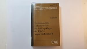 Immagine del venditore per Streitgegenstand und Rechtskraft bei Zahlungsklagen des Kufers wegen Sachmngeln : gleichzeitig ein Beitrag zur prozessualen Behandlung elektiv konkurrierender Ansprche venduto da Gebrauchtbcherlogistik  H.J. Lauterbach