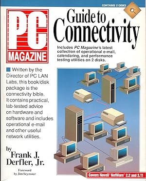 Bild des Verkufers fr PC Magazine Guide to Connectivity/Book and 2 Disks zum Verkauf von Godley Books