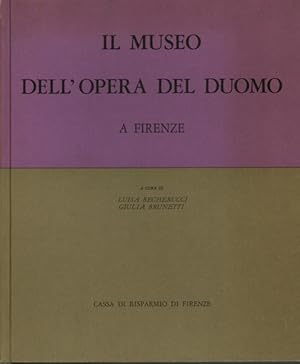 Seller image for IL MUSEO DELL'OPERA DEL DUOMO A FIRENZE. 2 volumi for sale by librisaggi