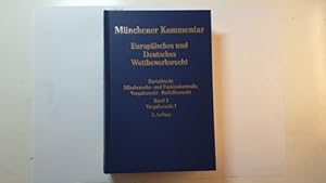 Bild des Verkufers fr Mnchener Kommentar europisches und deutsches Wettbewerbsrecht ; Band 3, Vergaberecht I zum Verkauf von Gebrauchtbcherlogistik  H.J. Lauterbach