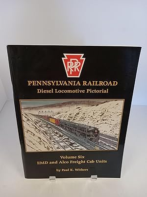 Pennsylvania Railroad Diesel Locomotive Pictorial Emd and Alco Freight Cab Units