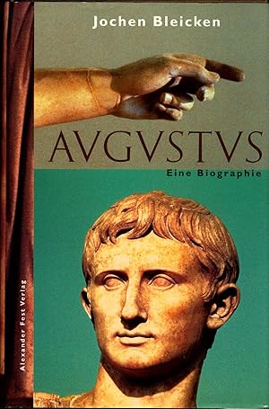 Seller image for Augustus : eine Biographie DAZU: 3570031284 Philipp Vandenberg: Csar und Kleopatra for sale by avelibro OHG