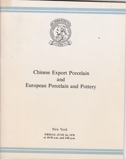 Chinese Export Porcelain and European Porcelain and Pottery: Christie's New York Friday, June 18,...