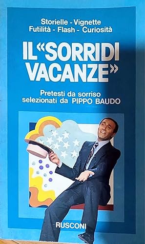 Il "sorridi vacanze" - pretesti da sorriso selezionati da Pippo Baudo