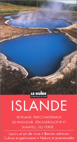 Seller image for Islande. Reykjavik, Parcs Nationaux De Pingvellir Et Sokulsarglijufur, iles Froe for sale by Libros Tobal