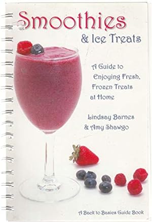 Seller image for Smoothies & Ice Treats for sale by Reliant Bookstore