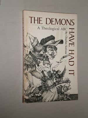 Image du vendeur pour The demons have had it: A theological ABC mis en vente par Redux Books