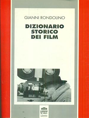 Bild des Verkufers fr Dizionario storico dei film zum Verkauf von Librodifaccia