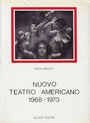 Nuovo teatro americano, 1968-1973