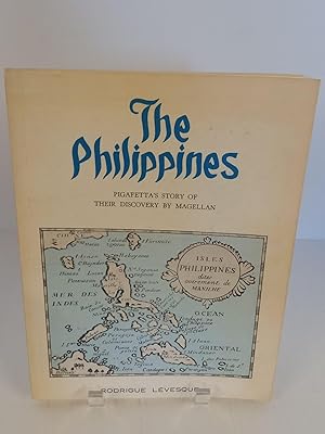 Bild des Verkufers fr The Philippines Pigafetta's Story of Their Discovery by Magellan zum Verkauf von Chamblin Bookmine