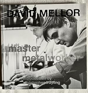 David Mellor - Master Metalworker