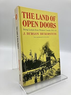 Immagine del venditore per The Land of Open Doors Being Letters from Western Canada, 1911-13 venduto da True Oak Books