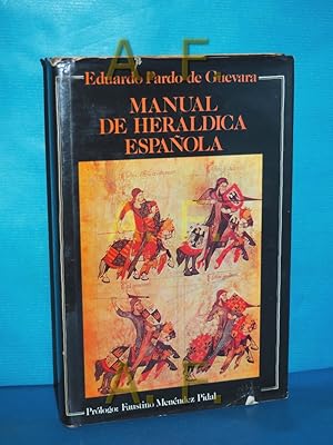 Imagen del vendedor de Manual de herldica espanola a la venta por Antiquarische Fundgrube e.U.