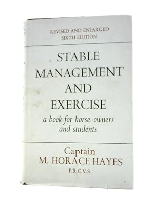 Imagen del vendedor de Stable Management and Exercise a la venta por World of Rare Books