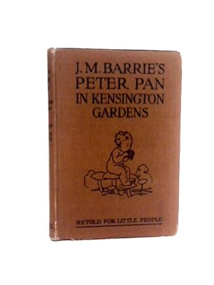 Bild des Verkäufers für Peter Pan In Kensington Gardens zum Verkauf von World of Rare Books