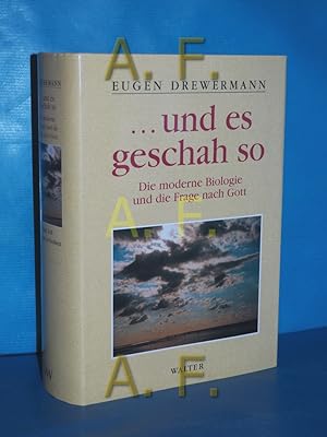 Bild des Verkufers fr und es geschah so / Die moderne Biologie und die Frage nach Gott / Glauben in Freiheit, Band 3, Religion und Naturwissenschaft 2. Teil: Biologie und Theologie zum Verkauf von Antiquarische Fundgrube e.U.