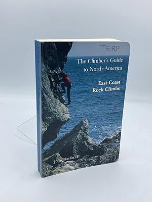 Immagine del venditore per The Climber's Guide to North America, Volume III East Coast Rock Climbs venduto da True Oak Books