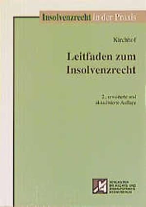 Immagine del venditore per Leitfaden zum Insolvenzrecht (Insolvenzrecht in der Praxis) venduto da getbooks GmbH