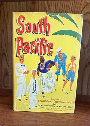 Seller image for SOUTH PACIFIC: A Musical (Presentation Copy) for sale by Lakin & Marley Rare Books ABAA