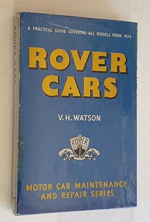 Imagen del vendedor de Rover Cars: A Practical Guide Covering All Models from 1943 a la venta por Maynard & Bradley