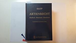 Bild des Verkufers fr Aktienrecht : Handbuch - Mustertexte - Kommentar zum Verkauf von Gebrauchtbcherlogistik  H.J. Lauterbach