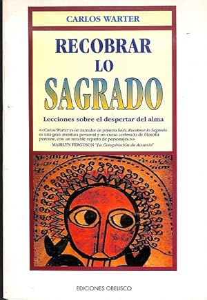 Bild des Verkufers fr RECOBRAR LO SAGRADO. LECCIONES SOBRE EL DESPERTAR DEL ALMA zum Verkauf von Librera Smile Books