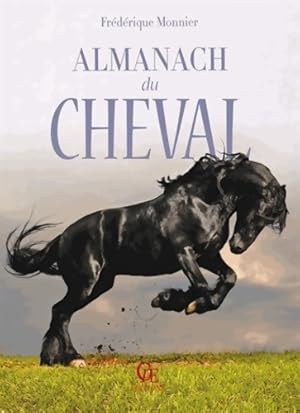 Imagen del vendedor de Almanach du cheval 2015 - Fr?d?rique Monnier a la venta por Book Hmisphres