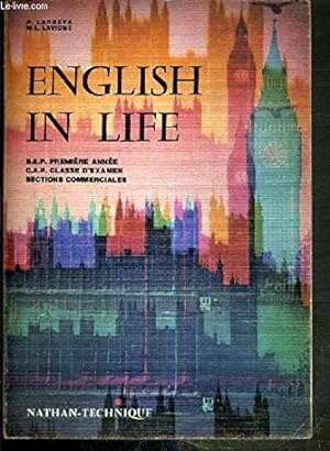 Seller image for English in life : B.E.P. 1! anne, C.A.P. classe d'examen, sections commerciales, indications pdagogiques for sale by Ammareal
