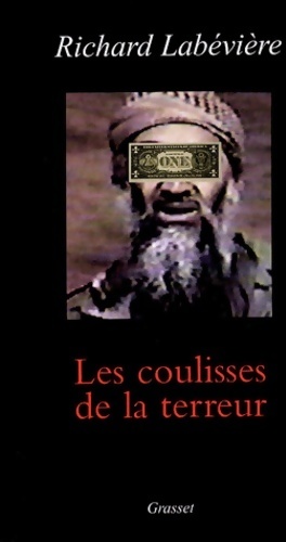 Seller image for Les coulisses de la terreur - Richard Lab?vi?re for sale by Book Hmisphres