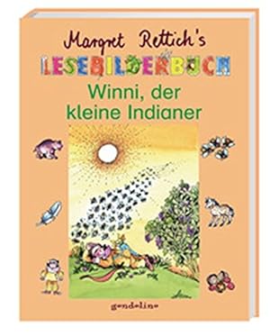 Imagen del vendedor de Winni, der kleine Indianer (Margret Rettich's Lesebilderbuch) a la venta por Modernes Antiquariat an der Kyll